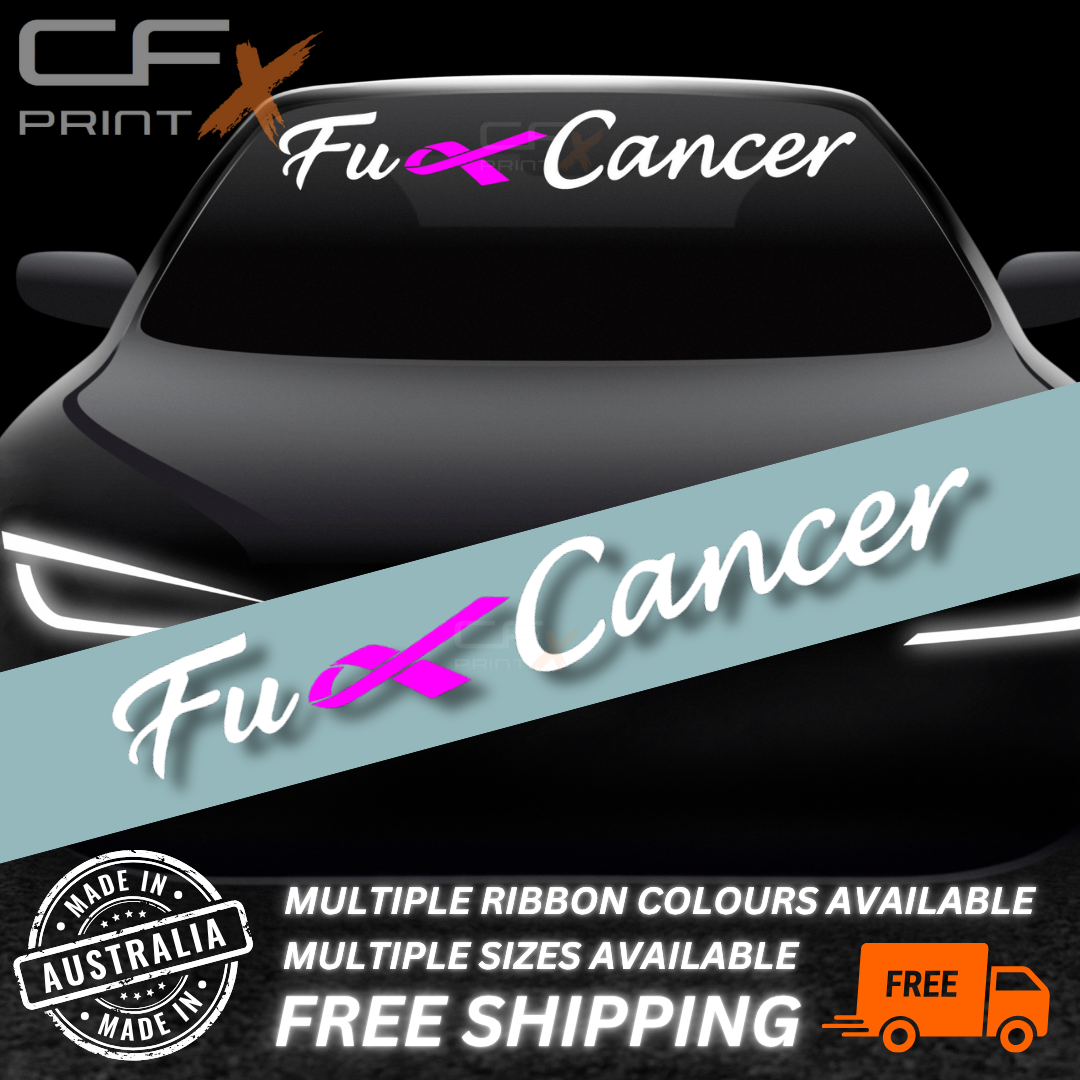 FUCK-CANCER Car Ute Windscreen decal sticker big banner awareness