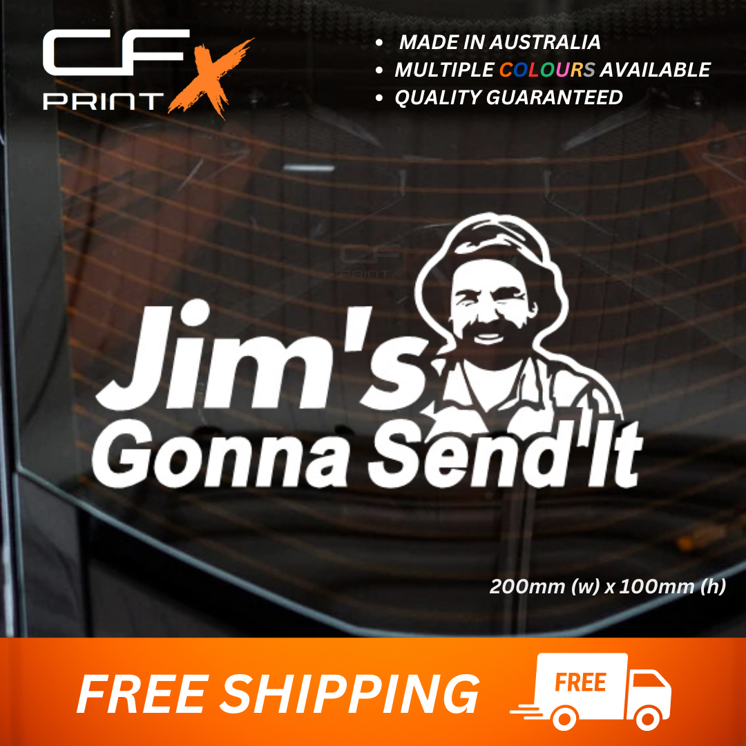 JIMS GONNA SEND IT Vinyl Sticker Decal For Car/Boat/Caravan